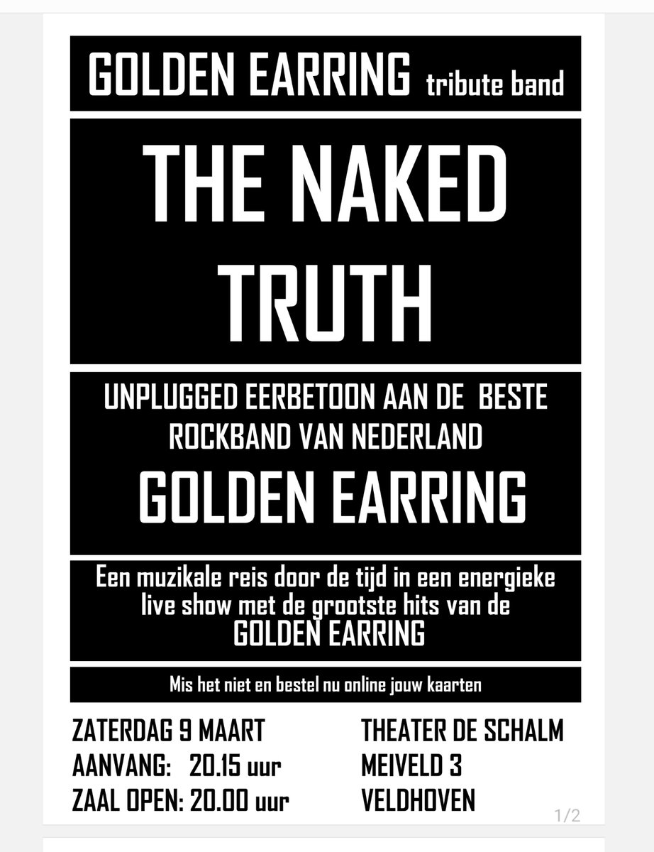 De volgende show van The Naked Truth is op 9 maart <a href="/deschalm/">De Schalm Veldhoven</a> #Veldhoven
#TheNakedTruth #GoldenEarring #tribute #theater #show