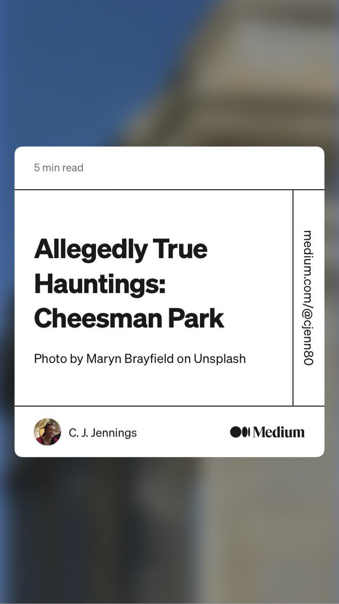 “Allegedly True Hauntings: Cheesman Park” by C. J. Jennings
medium.com/@cjenn80/alleg…