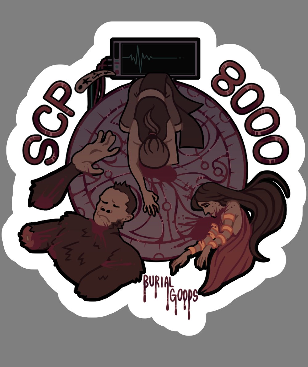 Sixth SCP-8000 sticker! Burial Goods by @grigorikarpin This one's real good. I love the tone to it. It's incredibly emotional in a way that feels profoundly genuine. It was good y'all should read it. scp-wiki.wikidot.com/8000contestgri…