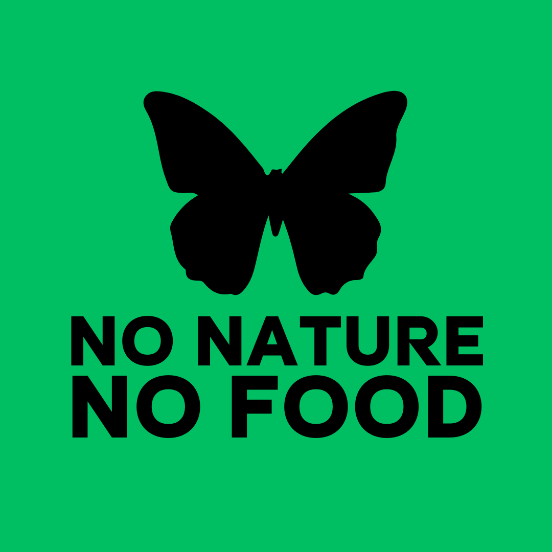 #NoNatureNoFood