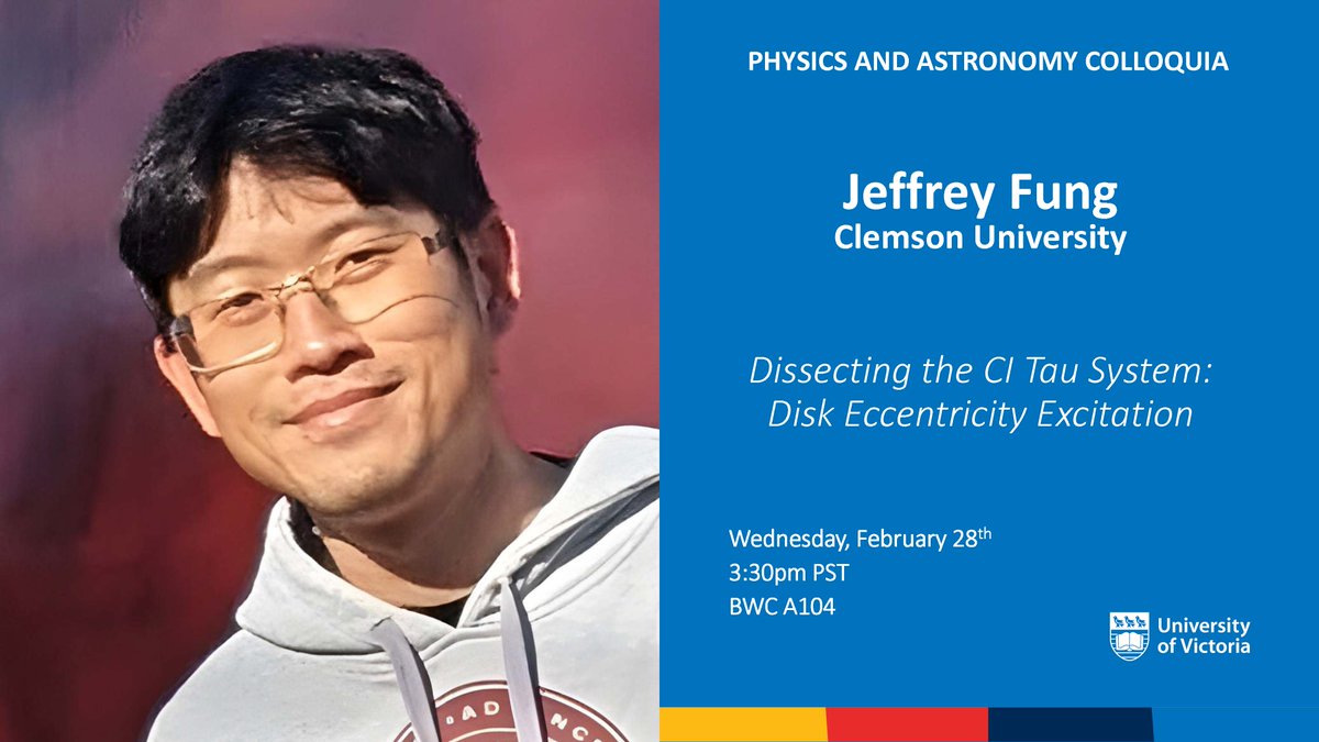 COLLOQUIUM (In-Person): Dr. Jeffrey Fung, Clemson University will give an in-person colloquium on Wednesday February 28th at 3:30pm PST. For more information: events.uvic.ca/physics/event/…