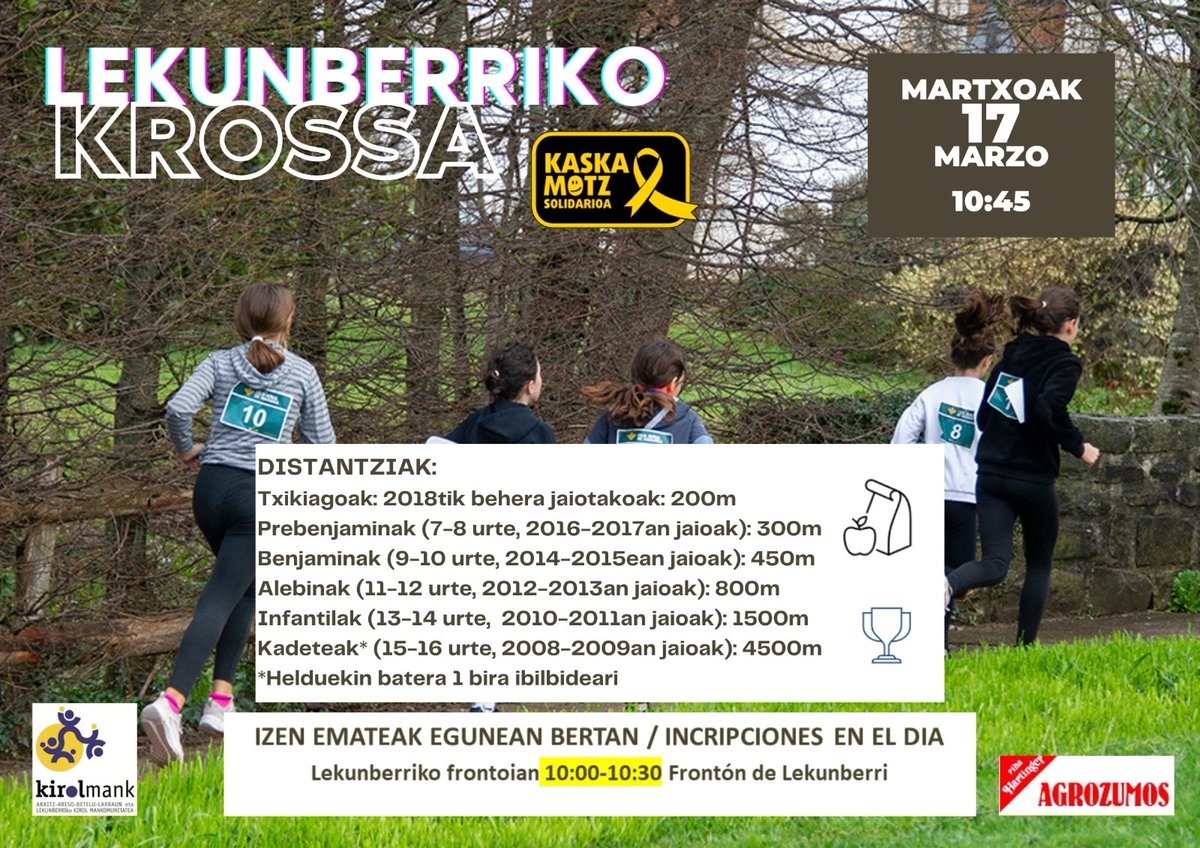 Martxoak 17 de Marzo - XXXIV Lekunberriko Krossa
Por supuesto que contamos con todas las categorías, si el fin es donar parte a la investigación del Cáncer Infantil, no pueden faltar las categorías para est@s!!