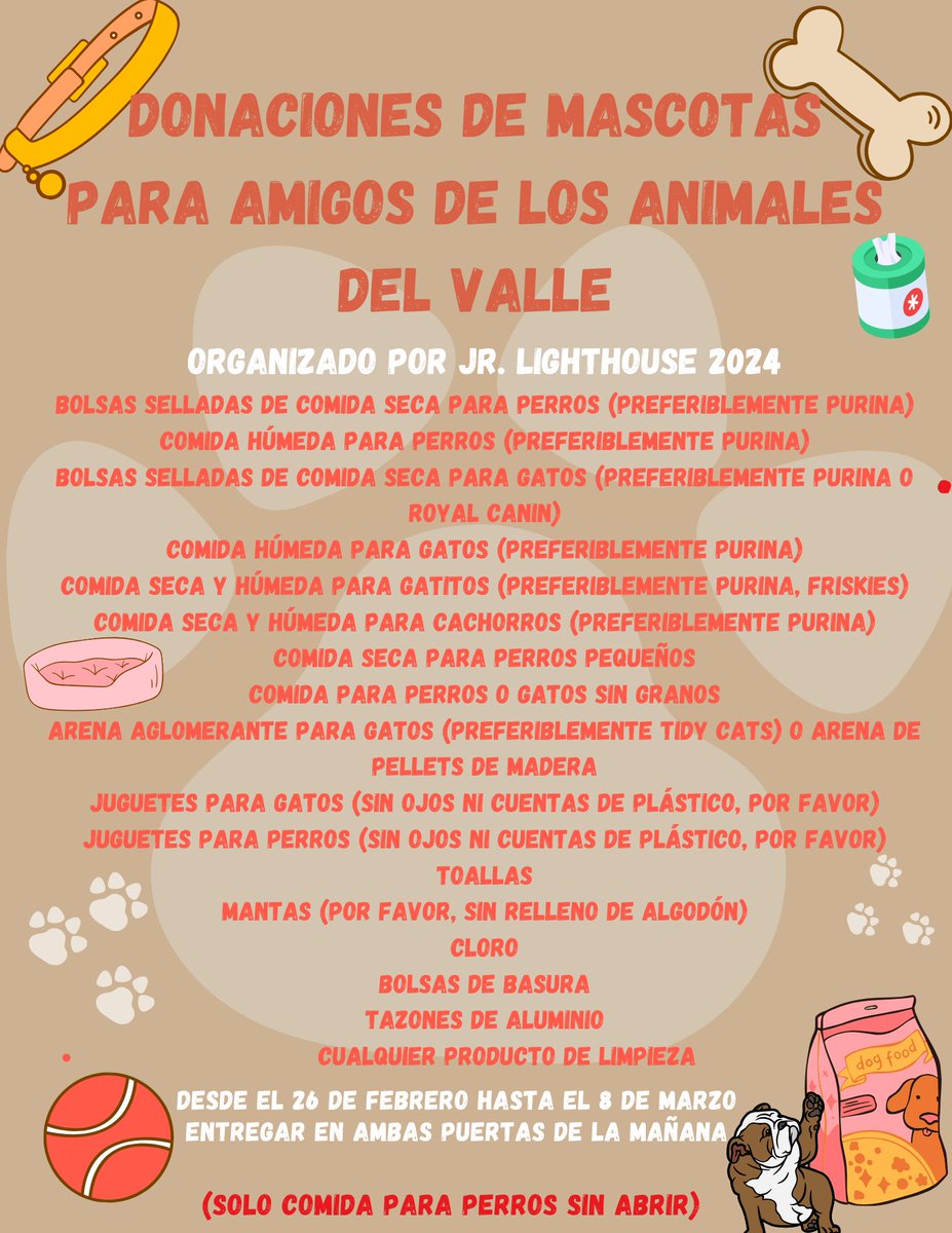 Jr. Lighthouse's second community outreach project starts today, February 26th, and will run for two weeks until March 8th. Throughout this period, we'll be collecting donations listed on the flyer below for Animal Friends of the Valley. Please see the flyer for more details!