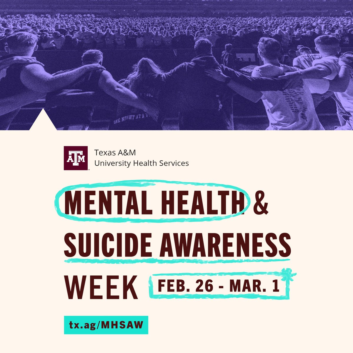 This week, February 26-March 1, is Mental Health & Suicide Awareness Week. Find this week's events and other resources hosted by Texas A&M University Health Services at tx.ag/mhsaw. @tamuuhs @tamu_sga @tamu #mentalhealthawareness