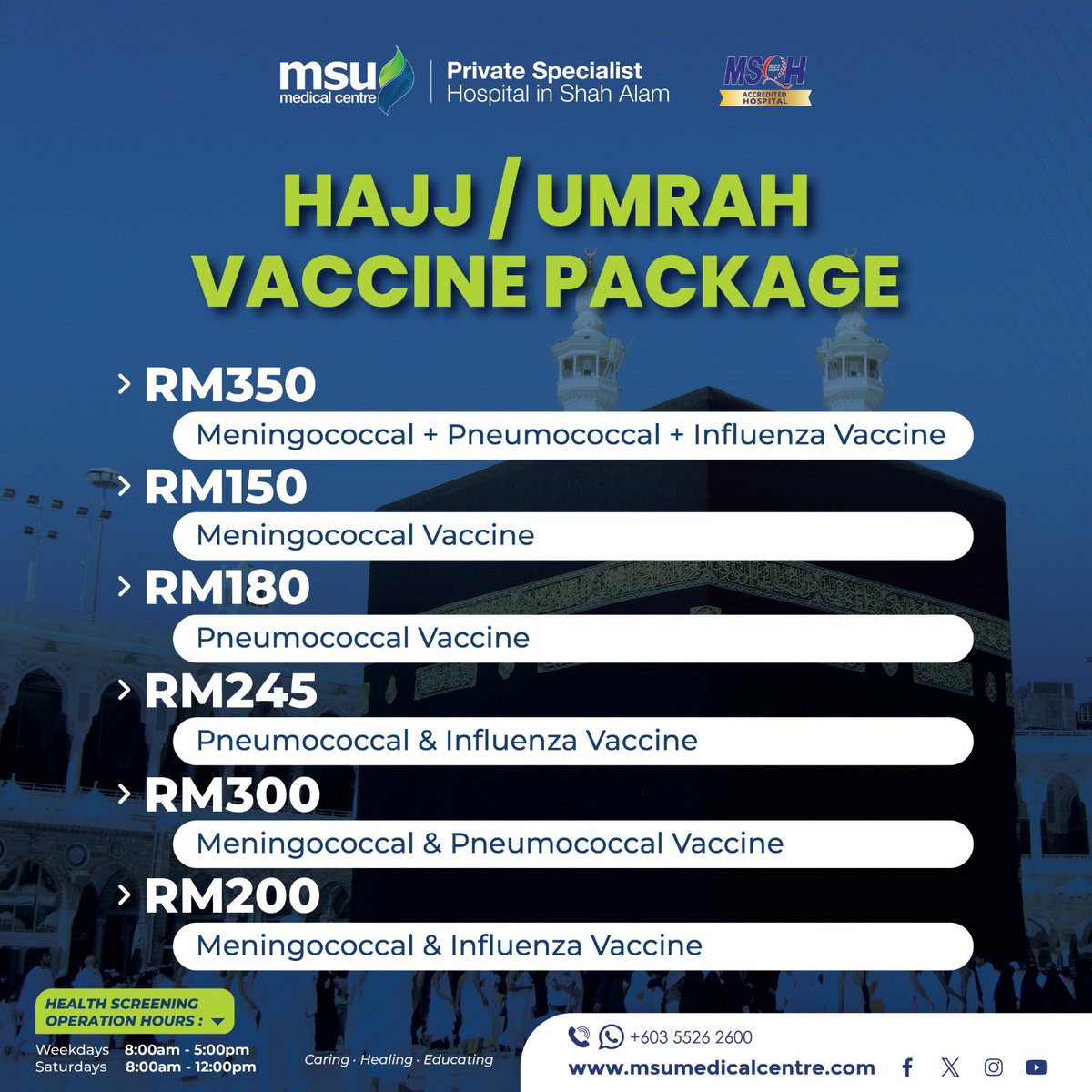 Travel safely and worry-free prior to completing your Umrah or Hajj. MSU Medical Centre now offers vaccinations for the Hajj and Umrah. Visit msumedicalcentre.com or give us a call at 03-55262600 for additional information. #CaringHealingEducating #MSUMC #hajjumrah