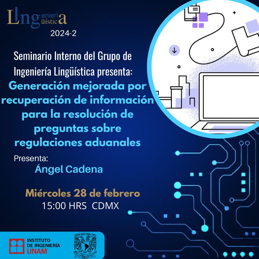 GIL_UNAM's tweet photo. En la segunda sesión del seminario interno del GIL 24-2 Ángel Cadena nos presentará “Generación mejorada por recuperación de información para la resolución de preguntas sobre regulaciones aduanales”

📆 Miércoles 28 de febrero a las 15:00 hrs (CDMX) en nuestra página de Facebook https://t.co/BFqym4zJ6W