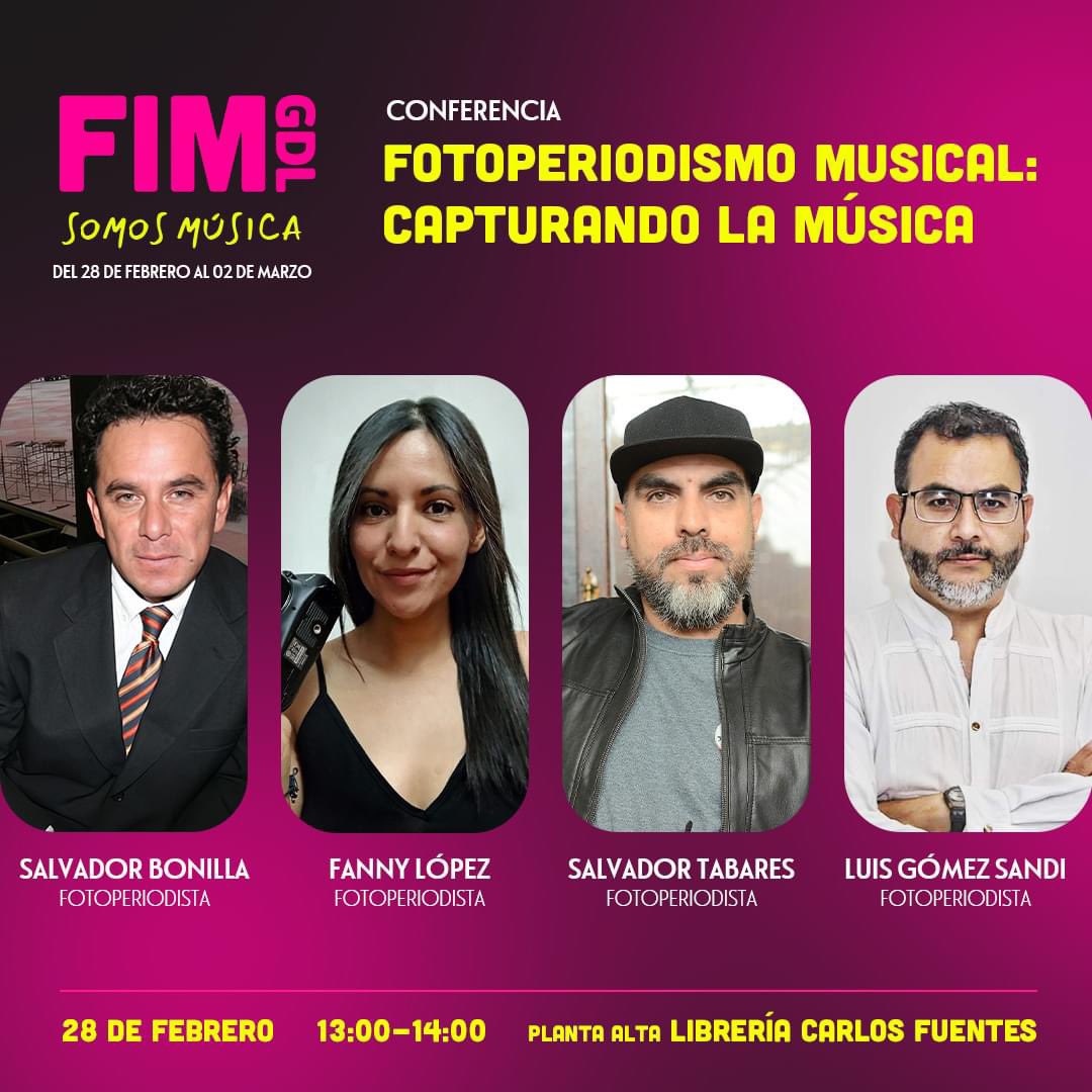 stillsonoro's tweet photo. Primera conferencia de Fotoperiodismo musical en el marco de actividades de @FIM_GDL 

📷 Salvador Bonilla (Cdmx), Fanny López (Gdl), Salvador Tabares (Gdl), Luis Gómez Sandi (Gdl)
📆 28 de febrero
📌 Planta Alta, Librería Carlos Fuentes
⏰ 1:00 pm
🎟️ https://t.co/EK5vIXZsFM https://t.co/EKDVch9LFE