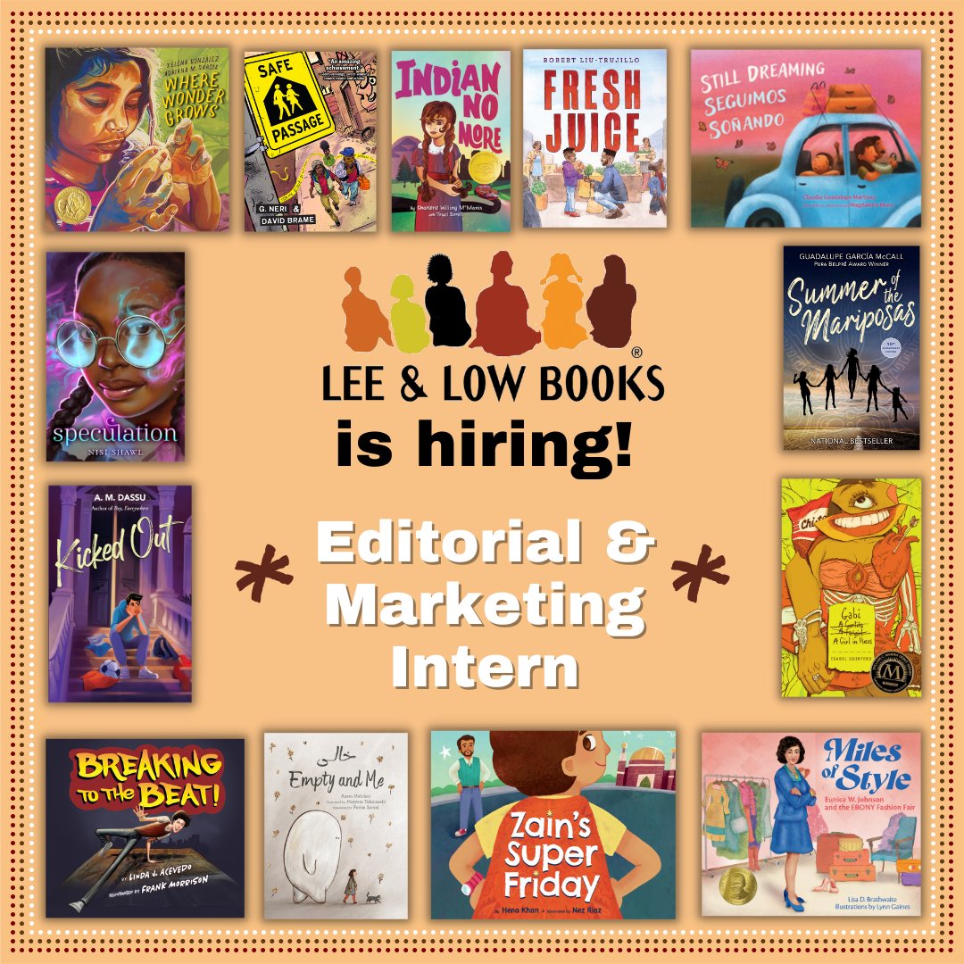 LEEandLOW's tweet photo. 📚Lee &amp; Low Books is looking for a summer intern to support our Editorial and Marketing departments from June-August 2024! 

✨Learn more and apply now: https://t.co/9GBHBTqs9I https://t.co/cW2ljGkLUa