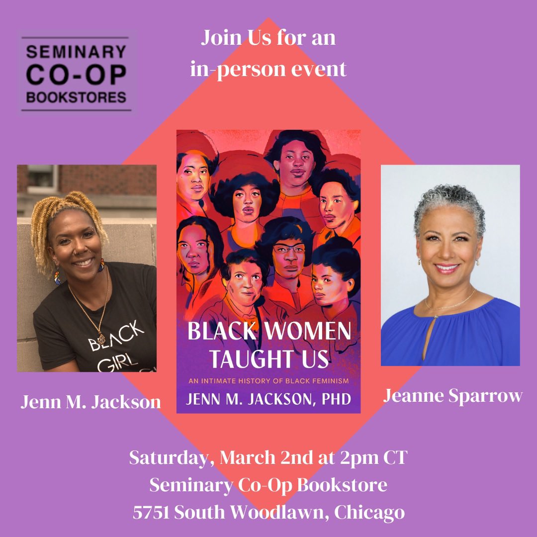 Excited to talk with @JennMJacksonPhD about her new book #BlackWomenTaughtUs this weekend! Join us Saturday at 2pm at @SeminaryCoop in Hyde Park… register at the link in bio & get your copy of her book today! 

#booklover #bookstagram
#WellReadBlackGirl #blackauthors #newbook