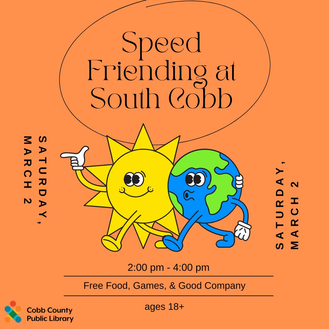 cobblibrary's tweet photo. Are you new to the area? Need to tell family members that you attempted to be social? Do you like free food? Join us for a little social interaction, free pizza, and possibly a new friend! (Did I mention free food?)

 #SouthCobbLibrary | Sat, Mar 2 | 2 pm - 4 pm | ages 18+ https://t.co/pPwlAQ4fLv