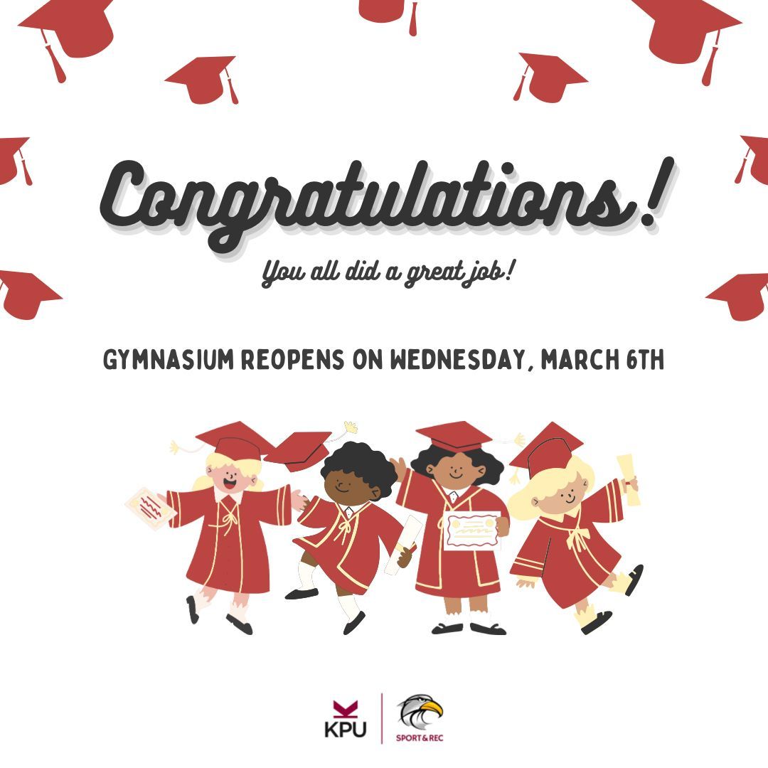 🎓👏 Hats off to all KPU student graduates! 🌟 Your hard work has paid off, and we're incredibly proud of each one of you. 🎉👩‍🎓👨‍🎓 As you embark on new journeys, don't forget to mark your calendars - Gymnasium reopens on Wednesday, March 6!