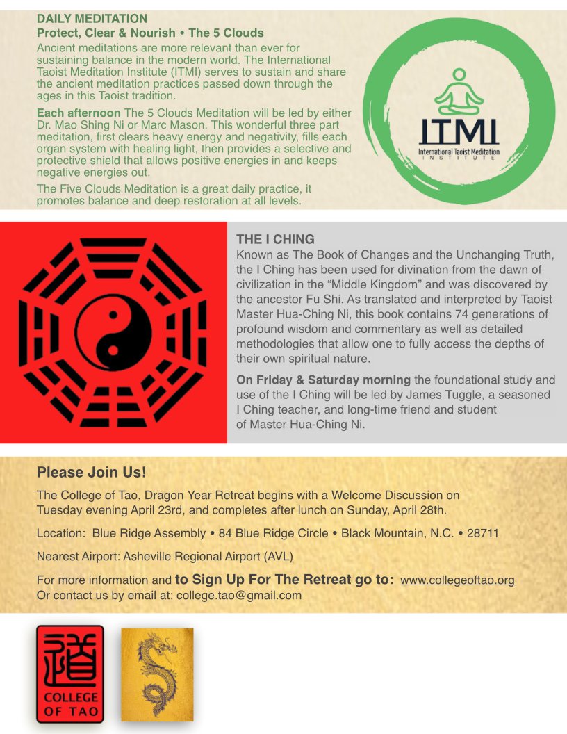 College of Tao 2024 Retreat Offerings
Please go to collegeoftao.org
