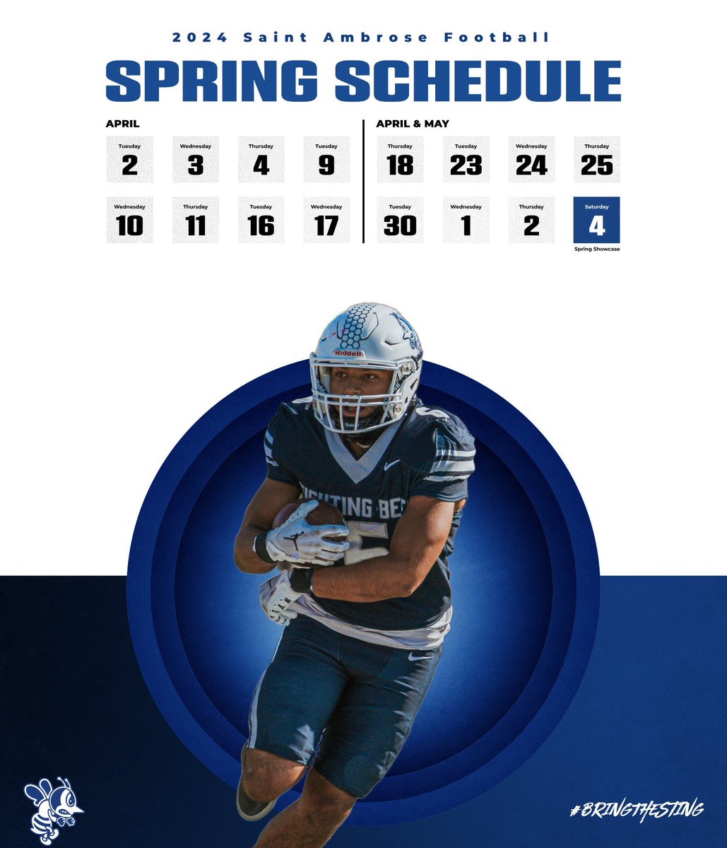 Spring Football Practice Schedule! 
Practices at 6-8PM 
Spring Showcase will be at 1PM 
#BringTheSting #GoBees 🐝🏈