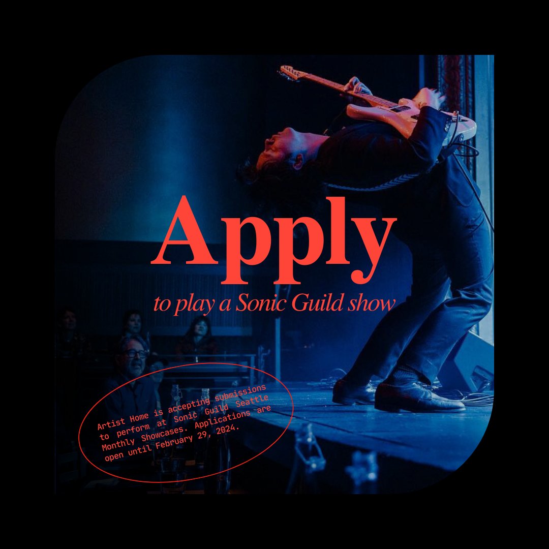 SonicGuildSea's tweet photo. @artisthome is now accepting submissions to perform at the #SonicGuild monthly showcases! Tag a local artist or band you want to see. 

Apply by February 29, 2024: https://t.co/mgn72kMWFB https://t.co/8tVekKEdci
