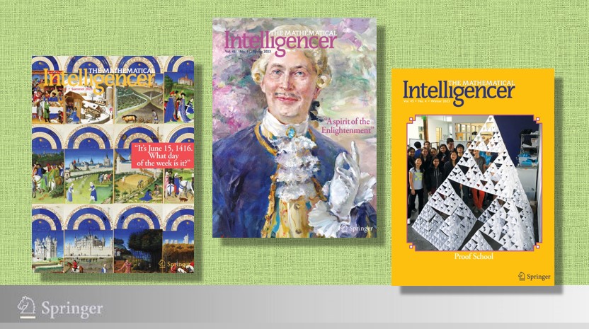 SpringerMath's tweet photo. News🍀
Annual personal subscriptions to the Mathematical Intelligencer can now be ordered here:
https://t.co/FQg3wOQA5A

- $60 per year for PRINT (4 issues) plus online.
#TheMathematicalIntelligencer
Find out more: https://t.co/I0L1LOMoDu https://t.co/HqEfOmzTJi