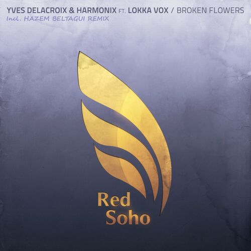 #NowPlaying Broken Flowers by <a href="/yvesdelacroixdj/">Yves De Lacroix</a> &amp; Harmonix feat Lokka Vox (Extended Mix) [<a href="/bluesohorecord/">Blue Soho Recordings</a>] on goo.gl/yTtam3 #UpliftingTrance #TranceFamily #MusicMonday hosted by <a href="/ardaomusic/">ArDao</a>