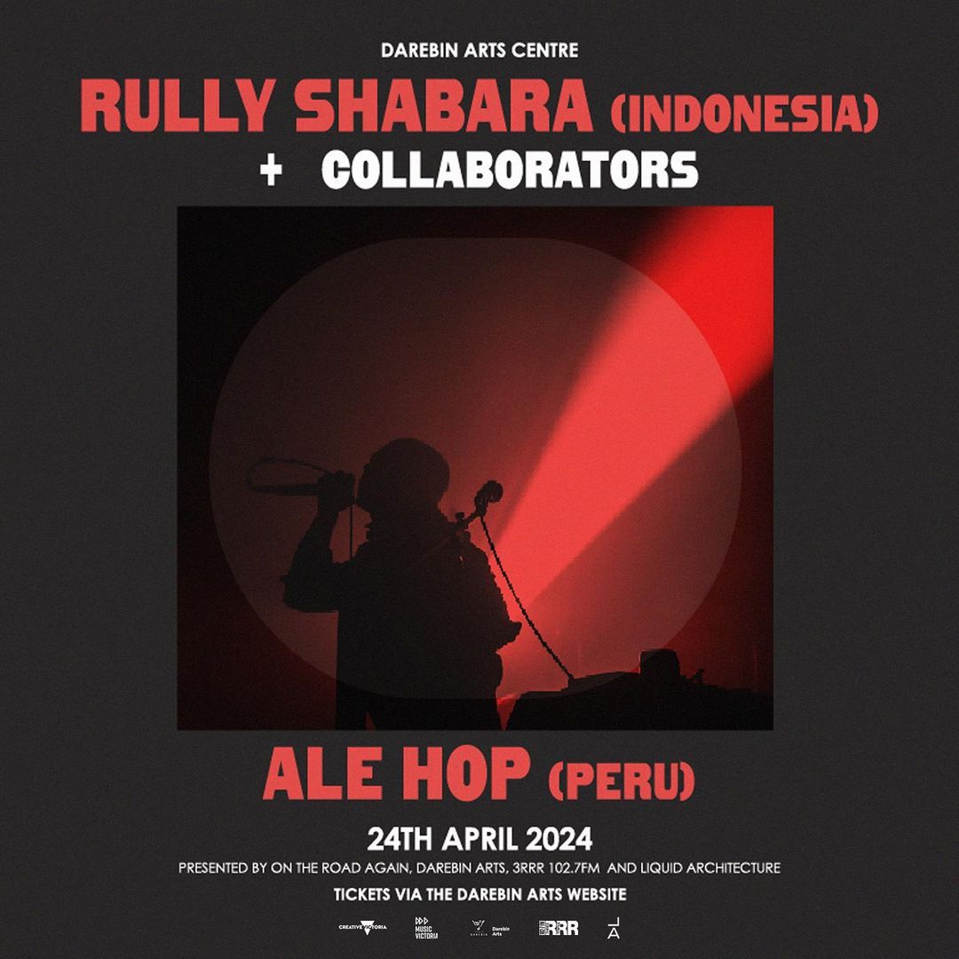 Big announcement for Darebin Arts!

Joining the inimitable Rully Shabara at Darebin Arts Centre on April 24rd will be Peruvian artist ale hop, making this show an international double bill.

Link to tickets: arts.darebin.vic.gov.au/whats-on/event…

#3rrrfm #darebinarts #darebinartscentre