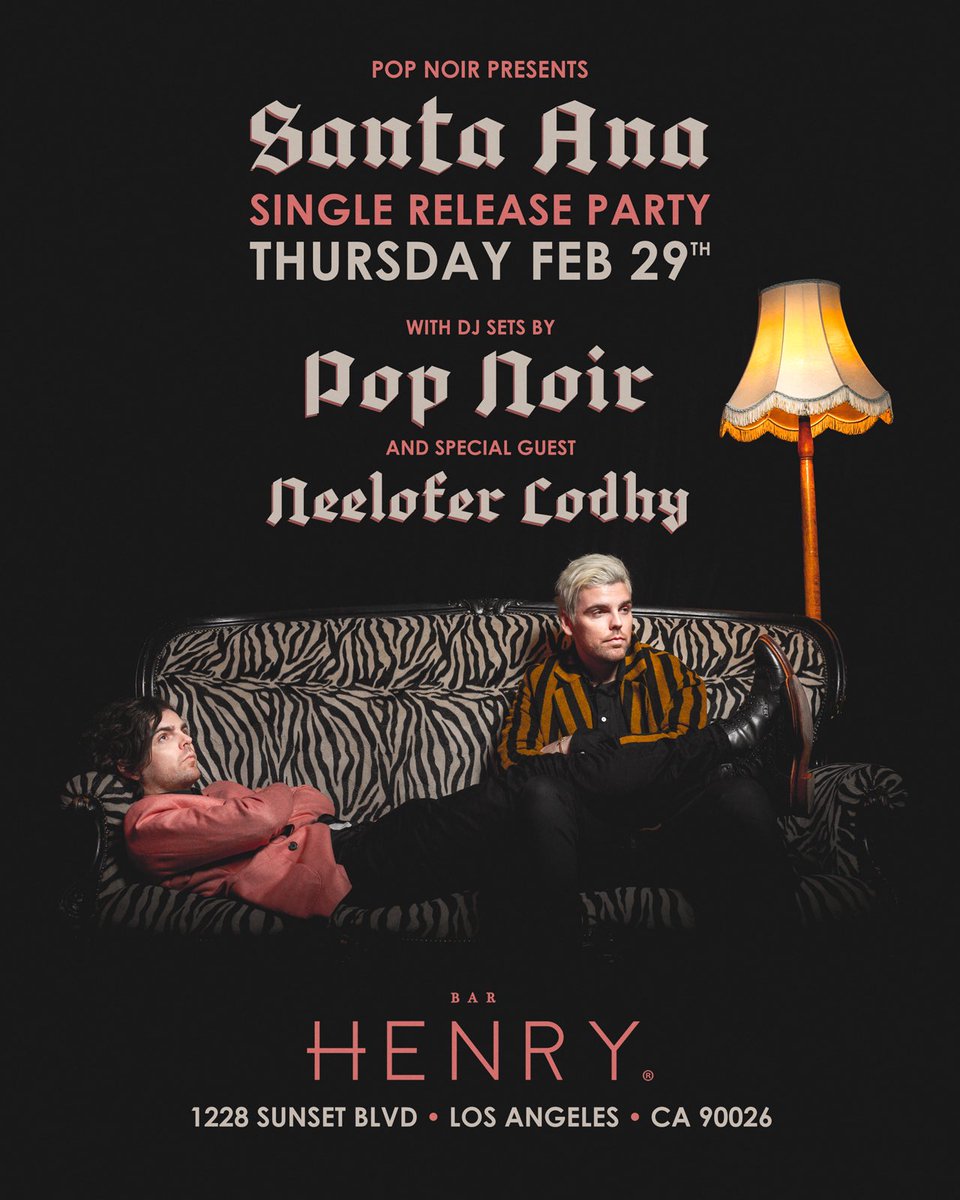 Come celebrate the release of “Santa Ana” at Bar Henry (LA) this Thursday, February 29… We’ll be DJing all our favourite tracks and some as-yet-unreleased Pop Noir bangers, and we’ll also be joined by special guest DJ Neelofer Lodhy. 10pm - 2am, 21+ #popnoir #santaana