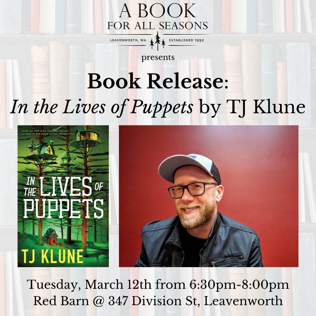 We are so excited to host best-selling author, TJ Klune, for his paperback release of “In the Lives of Puppets.” Join us for a book conversation with TJ followed by a Q&A and book signing. This is a FREE, non-ticketed event! Learn more: abookforallseasons.com/klune-12mar2024