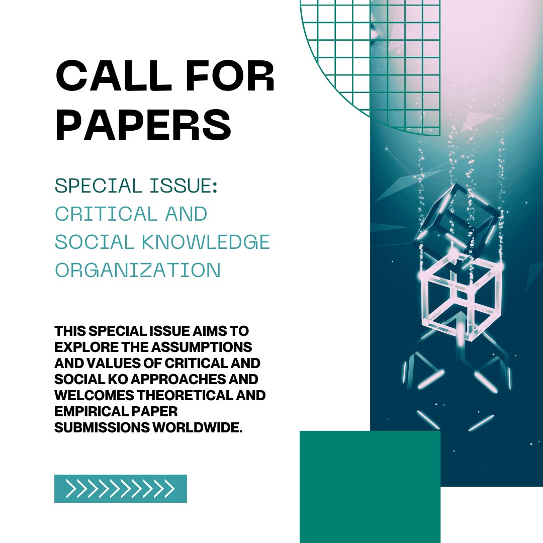 ko_isko_'s tweet photo. Call for papers for KO Special Issue: Critical and Social Knowledge Organization 📣
We invite authors to submit an abstract for consideration for this special issue.
#CallForPapers #ko #knowledgeorganization #specialissue #informationscience #isko #critial #social https://t.co/Dc1GgfTiNG