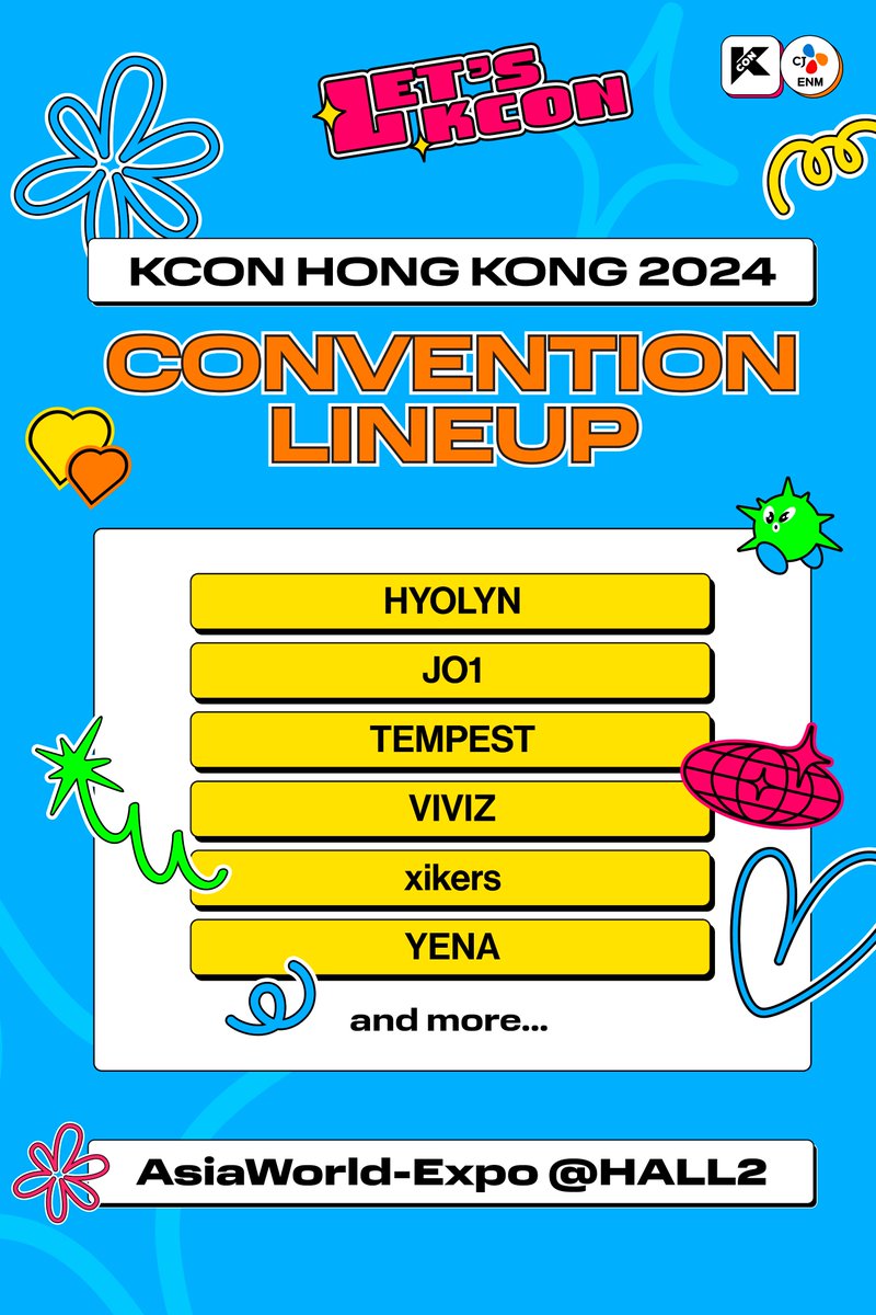 [#KCONHONGKONG2024]
📢 KCON HONG KONG 2024 CONVENTION LINEUP 💓

Please anticipate the extraordinary CONVENTION experience in HONG KONG with artists!

🔗 GET YOUR TICKET
🎫  CITYLINE (SHOW) : bit.ly/SHOWHK 
🎫  DAMAI (SHOW) : bit.ly/TICKETDAMAI 

⬇️ CONVENTION