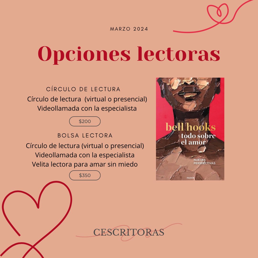 Cescritoras's tweet photo. Ya tenemos las fechas para el círculo de marzo, más que bienvenidxs a leer en colectivo Todo sobre el amor de la gran bell hooks. 💜❤️💔❤️‍🩹 https://t.co/JZx2vnyjo7