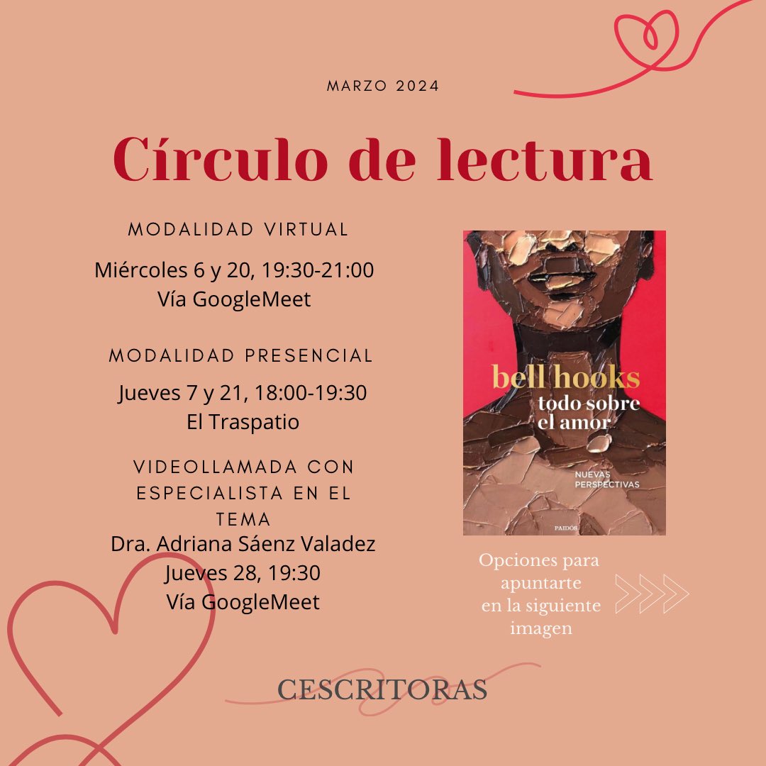 Cescritoras's tweet photo. Ya tenemos las fechas para el círculo de marzo, más que bienvenidxs a leer en colectivo Todo sobre el amor de la gran bell hooks. 💜❤️💔❤️‍🩹 https://t.co/JZx2vnyjo7