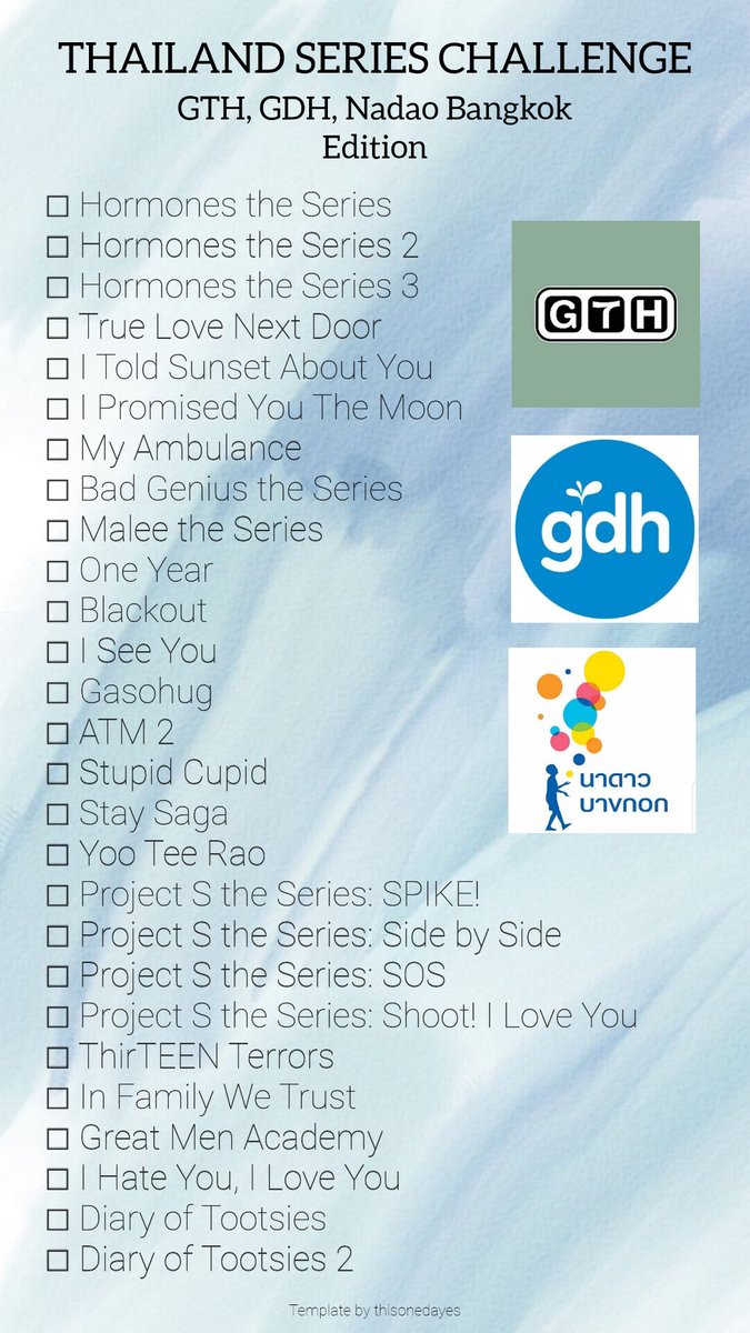 ✨️ THAILAND SERIES CHALLENGE ✨️
GTH, GDH, Nadao Bangkok Edition

• Reply or quote this post and choose which ones you have watched 📺🎬
#GTH #GDH #NadaoBangkok

Template by thisonedayes