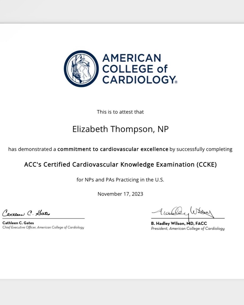 I am proud of Elizabeth Thompson, NP who is one of the first nurse practitioners to achieve Board Certification by the American College of Cardiology!