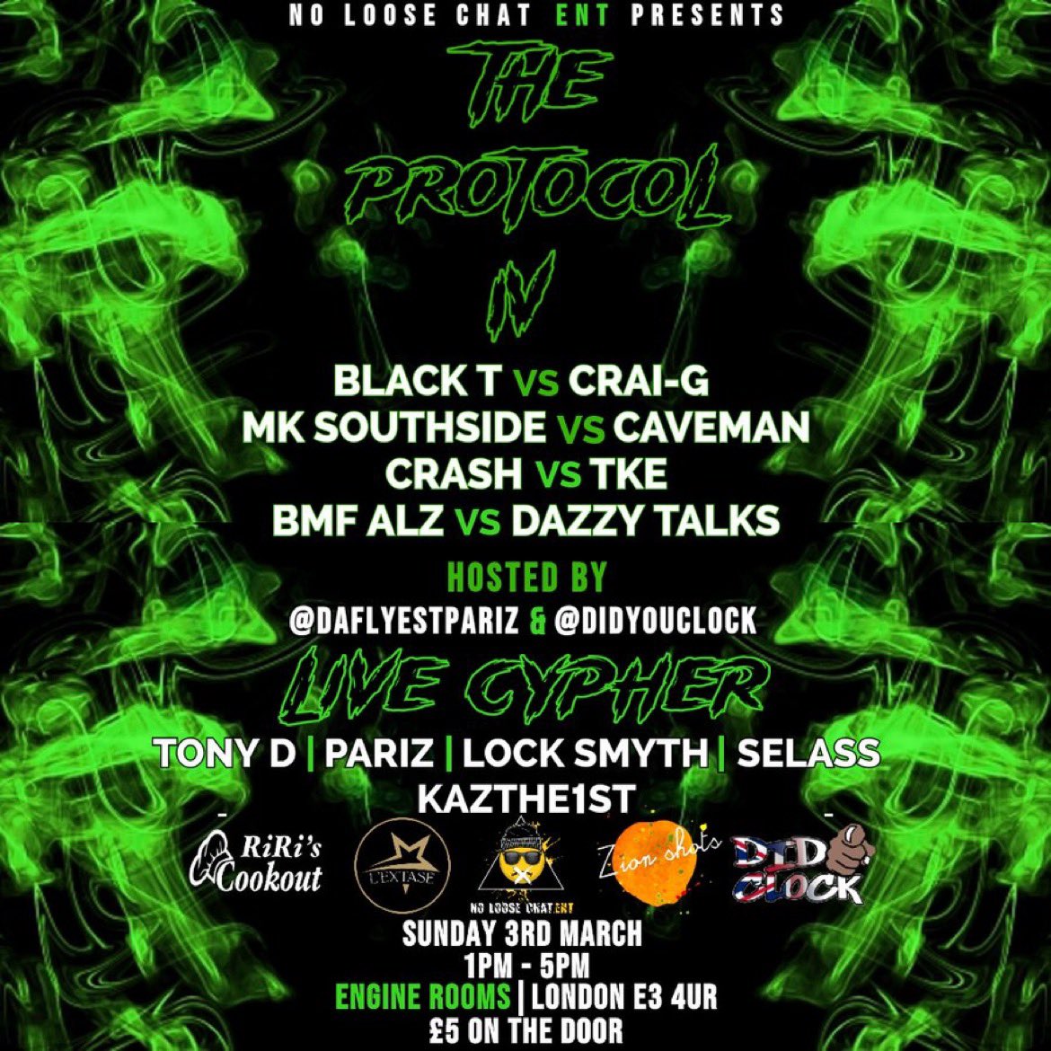 Nareik5G's tweet image. #TheProtocol4 

@NoLooseChat

Sunday 3rd March | Engine Rooms, E3 4UR

Hosted By @Pariz1 &amp;amp; @didyouclock 

1pm - 5pm

£5 Tickets On The Door!!