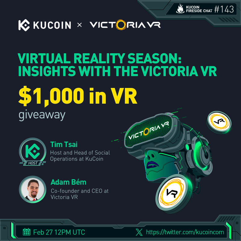 kucoincom's tweet photo. 🚀 Dive into the VR season with insights from the @victoriavr team on our next #KuCoinFiresideChat!

🎁$1,000 in VR (10 winners)

1️⃣Follow @kucoincom &amp; @victoriavr
2️⃣RT, like &amp; tag 2 friends
3️⃣Fill in form: https://t.co/dFk2kfU84v
4️⃣Join the space

✅Set a reminder