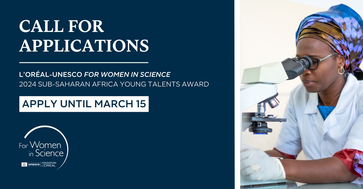Dear AFRICAN WOMEN IN SCIENCE, 
The call for the @FondationLOreal - @UNESCO Sub-Saharan Africa Young Talents Award, which recognizes and celebrates women scientists is still open until March 15th . To apply, visit 👉 forwomeninscience.com/challenge/show… 
@4womeninscience #FWIS2024