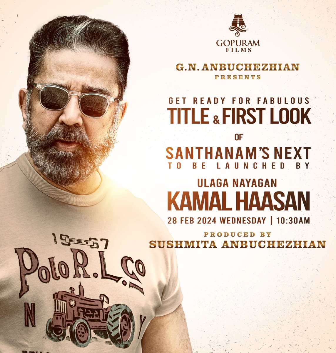 .@ikamalhaasan sir will release the Title & First Look of @gopuramfilms #ProdNo5 Tomorrow(28th Feb) at 10:30AM 🤞🛜✨

Presented by #GNAnbuchezhian, 💰 #SushmitaAnbuchezhian

⭐'ing @iamsanthanam & @Priyalaya_ubd directed by @dirnanand 🎬