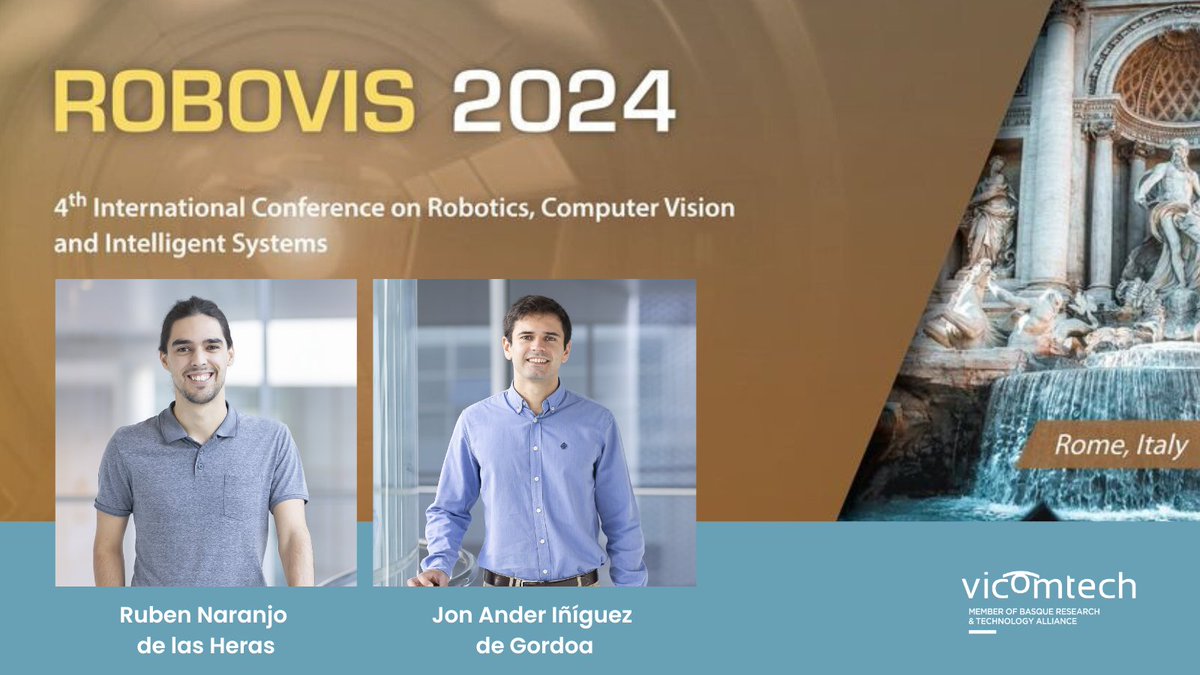 Vicomtech's tweet image. We are in Italy! 🧳🇮🇹
This weekend the #ROBOVIS Conference started, and we are of course there!
💥𝗥𝘂𝗯𝗲𝗻 𝗡𝗮𝗿𝗮𝗻𝗷𝗼 𝗱𝗲 𝗹𝗮𝘀 𝗛𝗲𝗿𝗮𝘀 &amp;amp; 𝗝𝗼𝗻 𝗔𝗻𝗱𝗲𝗿 𝗜𝗻̃𝗶́𝗴𝘂𝗲𝘇 𝗱𝗲 𝗚𝗼𝗿𝗱𝗼𝗮 participate with their respective papers 👏👏