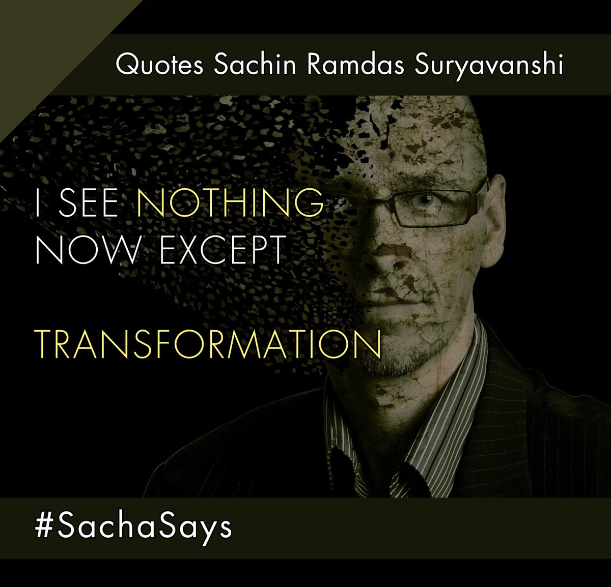 sachiinv7's tweet photo. I See Nothing Now Except Transformation
#SachaSays
- Quotes By Sachin Ramdas Suryavanshi
Stay Tune With Ksamyatam Softwares
Visit https://t.co/Z3EibCyfBM | https://t.co/XUR3qvbj9t | https://t.co/VfqCxz6Ew4
Follow @ksamyatam
#transform #transformation #selfbelief https://t.co/GcoULtnYQi