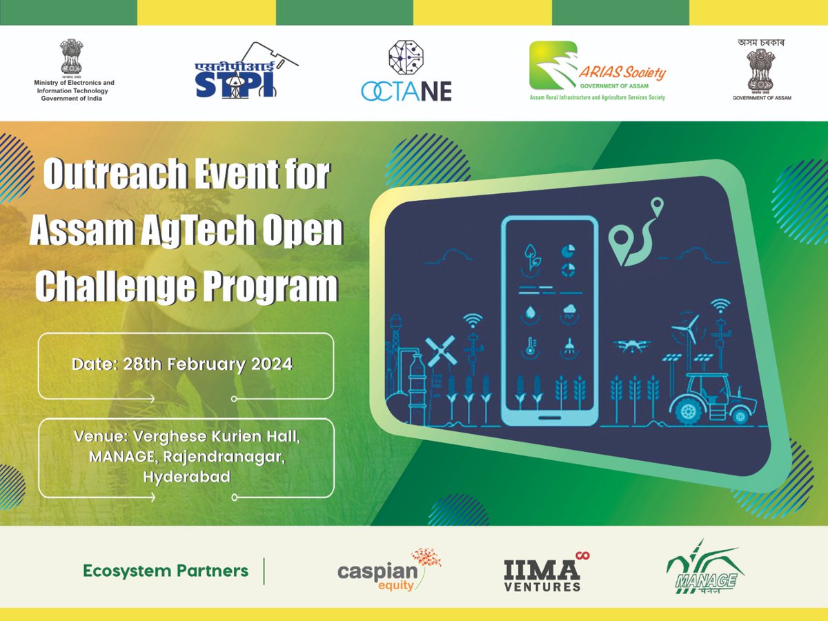 Technology #Startups #Entrepreneurs in #agriculture sector are invited to participate in the Roadshow for #AssamAgtechOCP at Hyderabad. Date: 28-Feb-2024 Time: 2.30 PM onwards Venue: MANAGE, Rajendranagar, Hyderabad