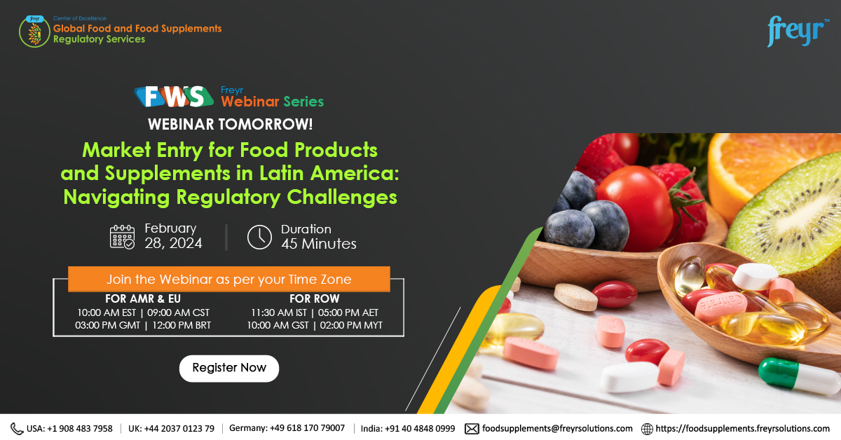 WEBINAR TOMORROW! Hurry up & register now for insights on ‘Market Entry for Food Products and Supplements in Latin America: Navigating Regulatory Challenges.’freyrsolutions.com/webinars/marke…

#FoodProducts #FoodSupplements #LATAM #FreyrSolutions #FreeWebinar #FWS