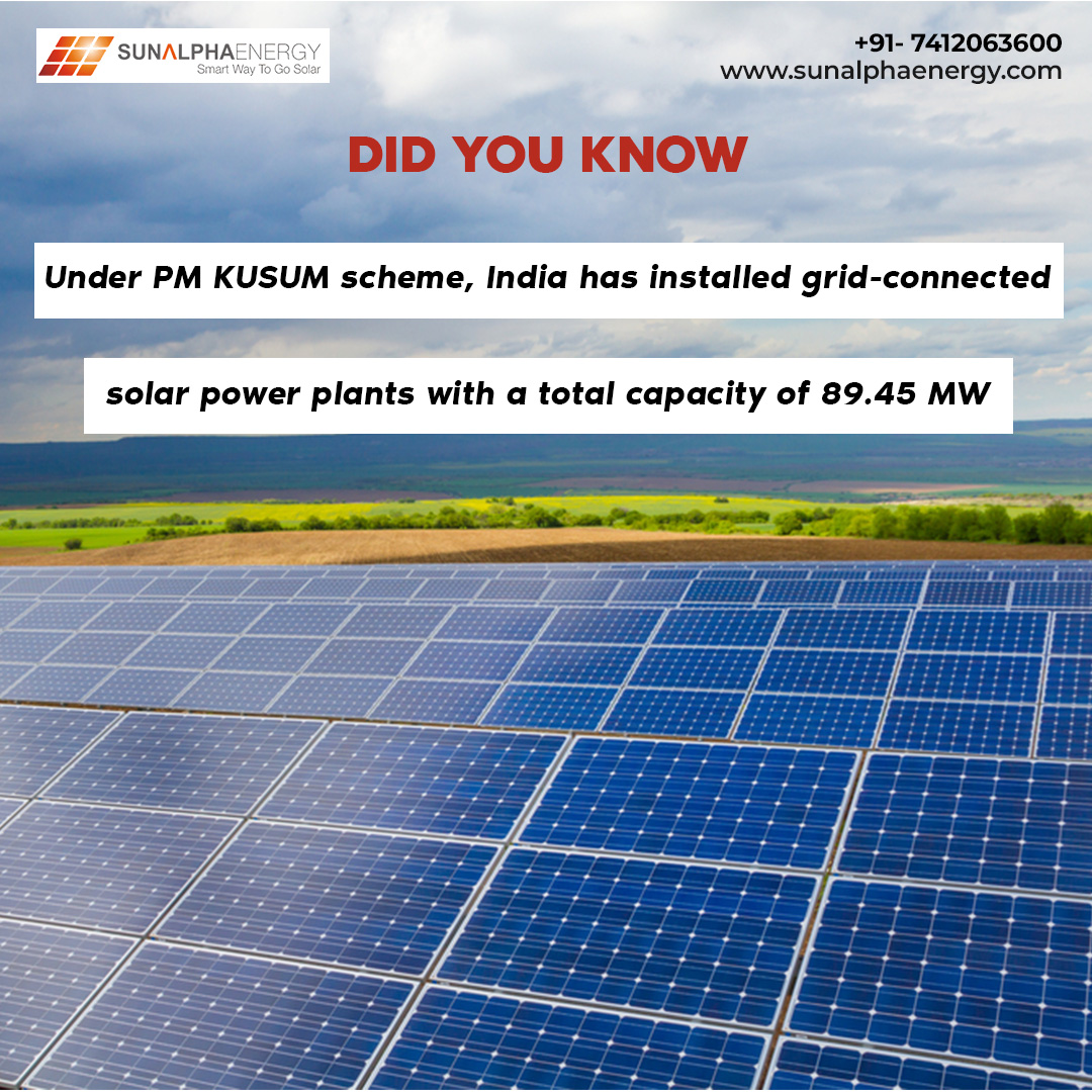 Did you know,

As per the Press Information Bureau India report, grid-connected solar power plants of 89.45 MW capacity have been installed.

Contact SunAlpha to know more.!!

sunalphaenergy.com

#pmkusumyojana #india #solarenergy #industrialsolar #rooftopsolar #sunalpha