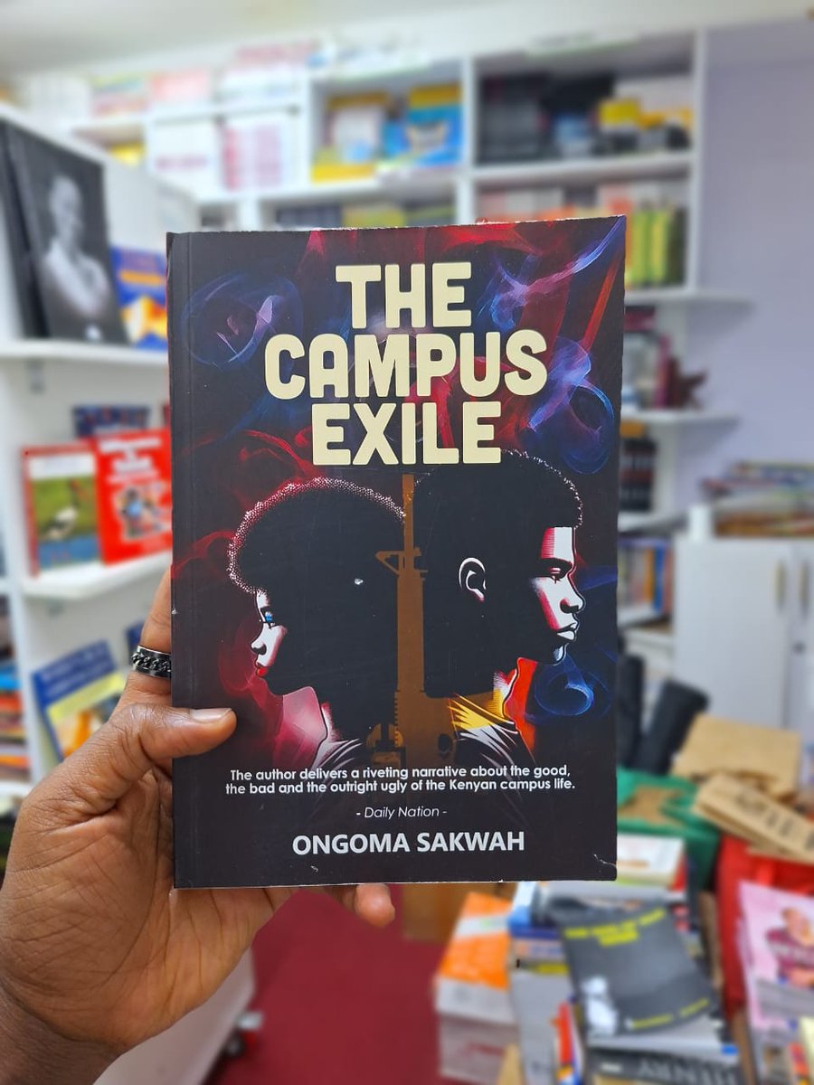 CSakwah's tweet image. New cover. New edition.
The Campus Exile is now available at Nuria Bookshop.
nuriakenya.com/product/the-ca…
