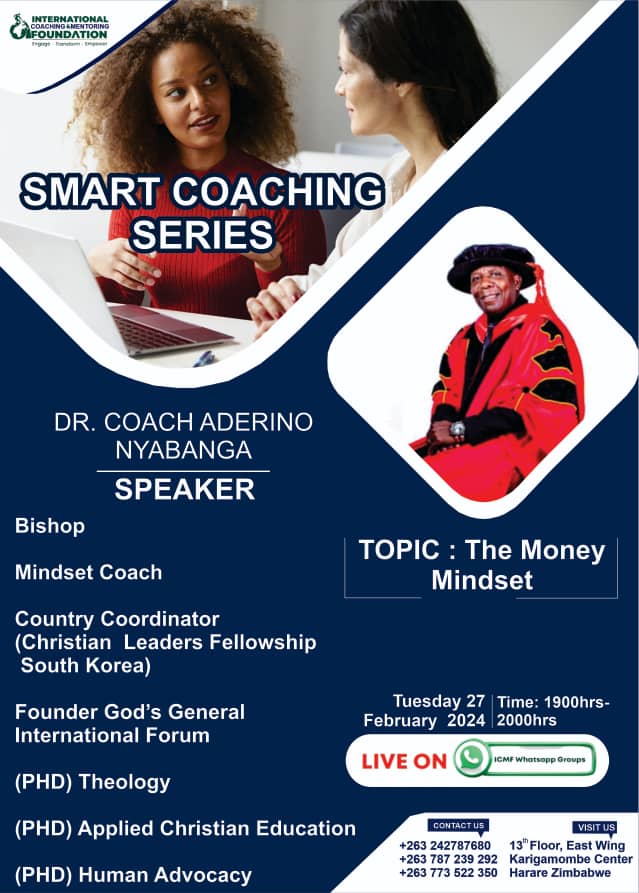*Join us today* for free for the SMART COACHING SERIES 

Tuesday  27 February 2024
Online: 1900hrs-2000hrs CAT
Live on ICMF Whatsapp groups

Join and share the whatsapp group link
chat.whatsapp.com/IWLIDDkABCmKDs…