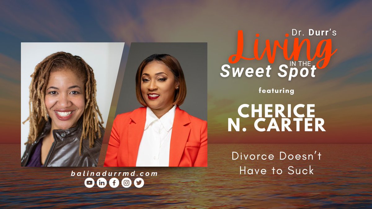#Wednesday at 7 PM CT

DR. DURR'S LIVING IN THE SWEET SPOT
bit.ly/3Z5RiTl

Divorce Doesn’t Have to Suck

Special guest, Cherice Carter, CDC, aka the #DivorceCoach, discusses navigating this difficult process so #divorce doesn’t have to suck!

#DDLSS #mentalhealth