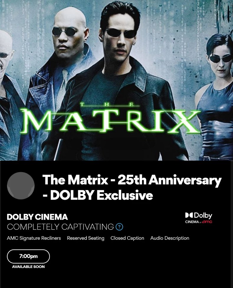 Feature First 📽️ on X: 'THE MATRIX' will return to AMC Theaters in Dolby  Cinema on March 20, 2024 in honor of its 25th anniversary. Are you excited  for the re-release?  /
