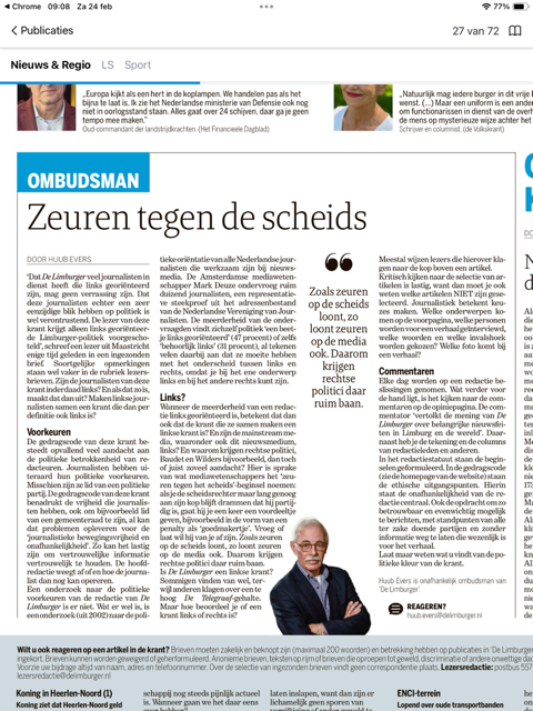 Zijn journalisten meestal links? Die van de Limburger ook? En als dat zo is, maakt dat dan uit? Maken linkse journalisten samen een krant, is die dan per definitie ook links? Hierover mijn ombudsmanrubriek dit weekend in De Limburger. Aanleiding was een lezersbrief.