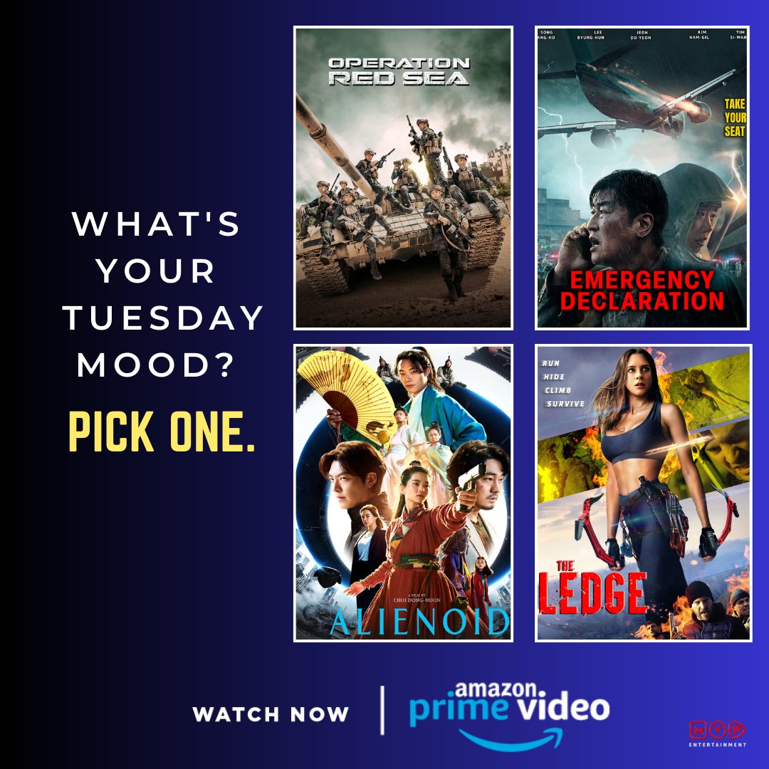 Choose your Tuesday Thrill! Which movie will be your midweek masterpiece?

#Tuesdaymood #OperationRedSea #EmergencyDeclaration #Alienoid #TheLedge #MVPEntertainmentIndia