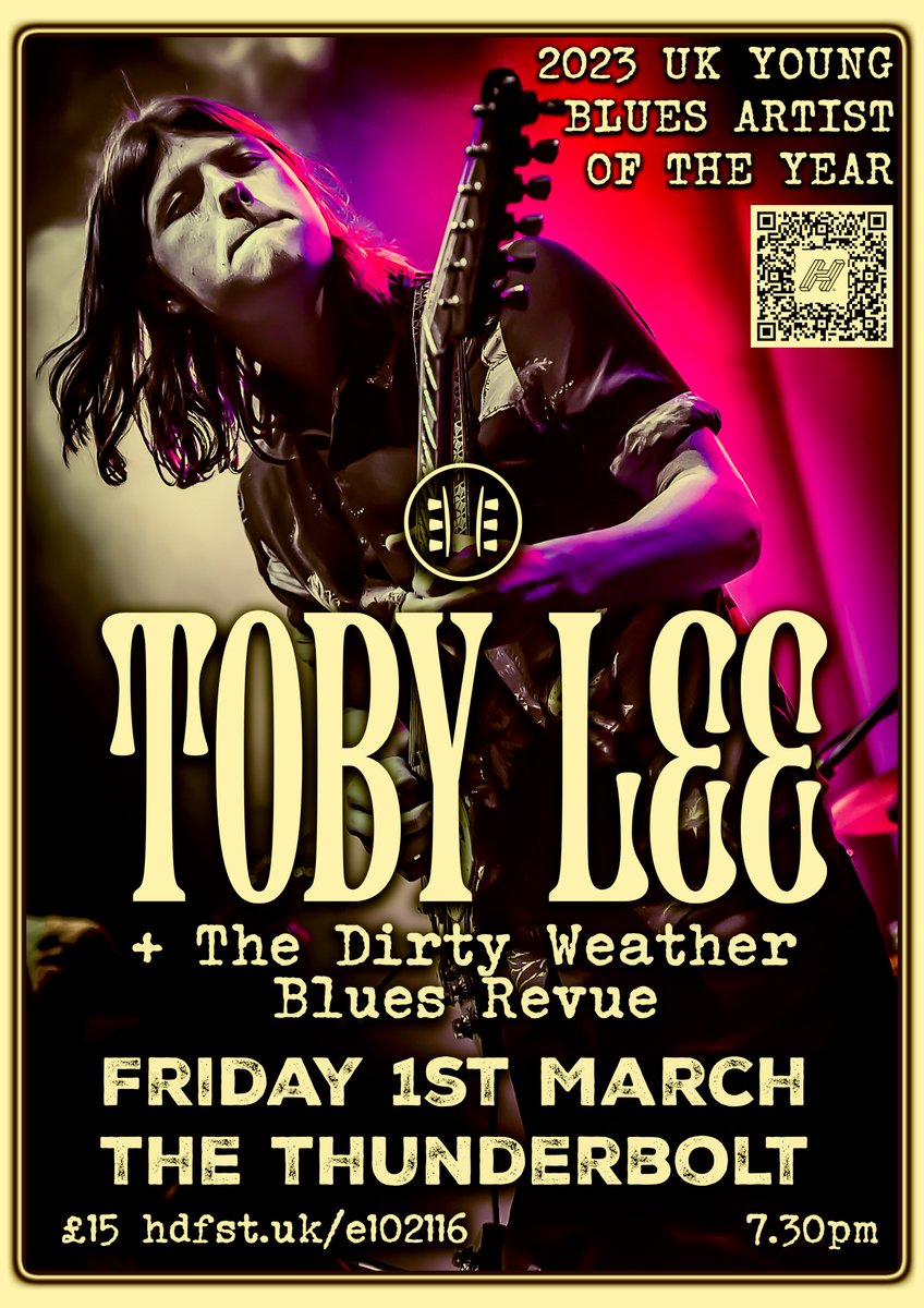 THIS FRIDAY! Young Blues Artist Of The Year 2023 @tobyleeguitar plays @Thunderbolt_pub w/ @johnevistic's blues outfit The Dirty Weather Blues revue. TICKETS: hdfst.uk/e102116 (more otd) @JoolsHollandGig @neilobrienents @BBCLater @Totterdown_ @BristolLive @bristol247