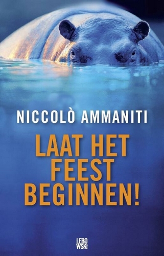 LekkerBoek's tweet photo. Laat het feest beginnen! - Niccolo Ammaniti
Aanbieding  € 2,95
https://t.co/IK5FXIltZv https://t.co/8231AfZ3sP