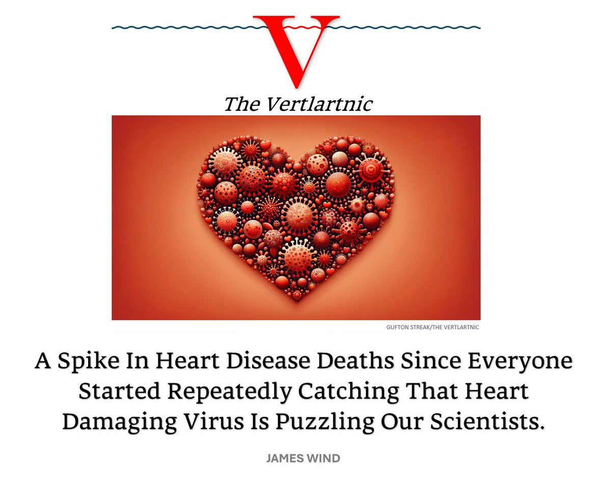 A Spike In Heart Disease Deaths Since Everyone Started Repeatedly Catching That Heart Damaging Virus Is Puzzling Our Scientists.