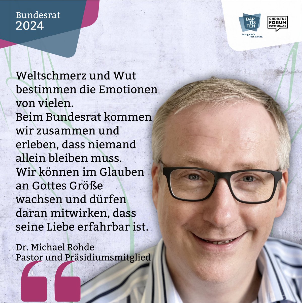 Kommt zur Bundesratstagung #befg2024 und erlebt Bundesgemeinschaft! Ihr habt die Wahl zwischen verschiedenen Bibelarbeiten. „Weltschmerz und Wut. Was Mose, Jesaja und Jesus hoffen lässt“ – zu diesem Thema gestaltet Dr. Michael Rohde eine Bibelarbeit.
befg.de/bundesrat2024