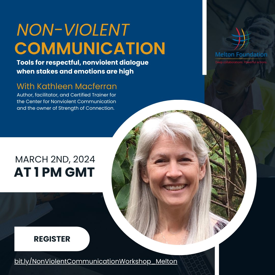 MFGlobalCitizen's tweet image. 🌟 #MeltonFellows, community members, partners: You are invited! 🌍✨ Register Here: bit.ly/NonViolentComm… 

🛠️ Tools for respectful, nonviolent dialogue when stakes and emotions are high 

#GlobalCitizenship #DeepCollaborations #PowerfulActions  🌟