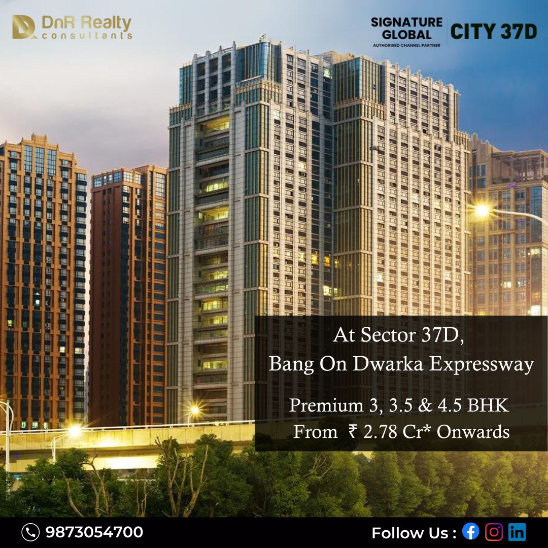 DnrRealty's tweet photo. Step into a world of luxury and convenience at Signature Global City 37D🏡
 premium 🏡3, 3.5 &amp; 4.5 BHK residences 
💸starting from 2.78 Cr
📞𝟗𝟖𝟏𝟓𝟐𝟎𝟐𝟏𝟎𝟐, 𝟗𝟖𝟗𝟗𝟕𝟕𝟓𝟑𝟓𝟗
🌐 https://t.co/M9yNGadzyE
For Expert Real Estate Solutions

#DnRRealty #SignatureGlobal https://t.co/oo6shJq6U7